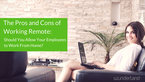 The Pros and Cons of Working Remote- Should You Allow Your Employees to Work From Home-.png