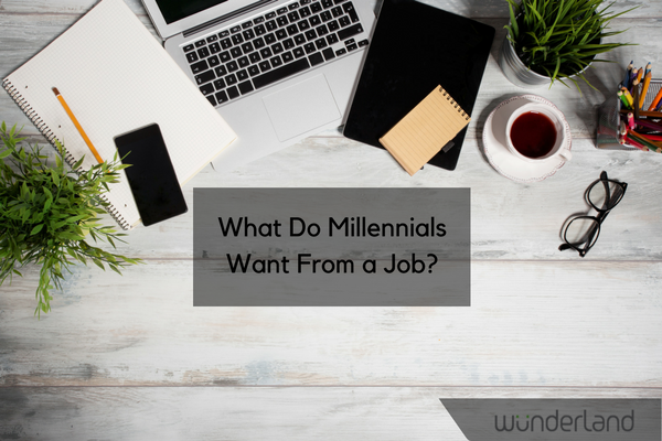 What_Do_Millennials_Want_From_a_Job.png