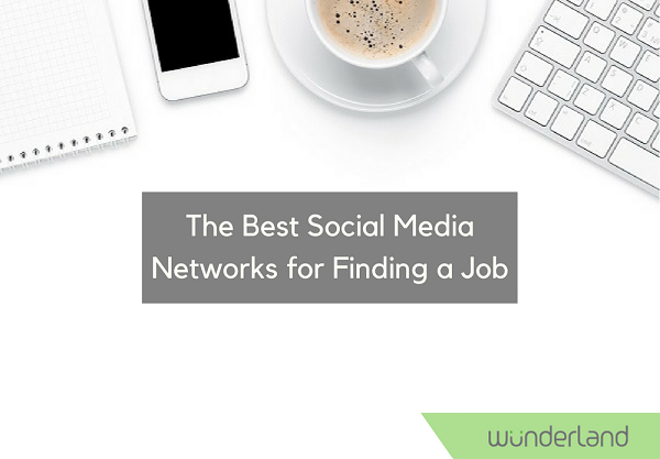 The Best Social Media Networks for Finding a Job