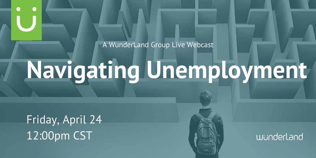 Webinar Recap: “Navigating Unemployment”